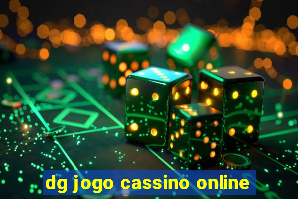 dg jogo cassino online